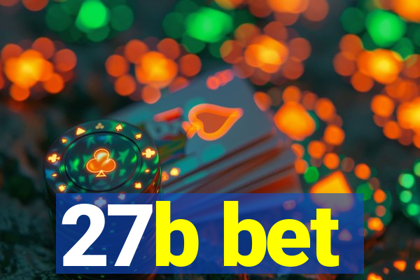 27b bet